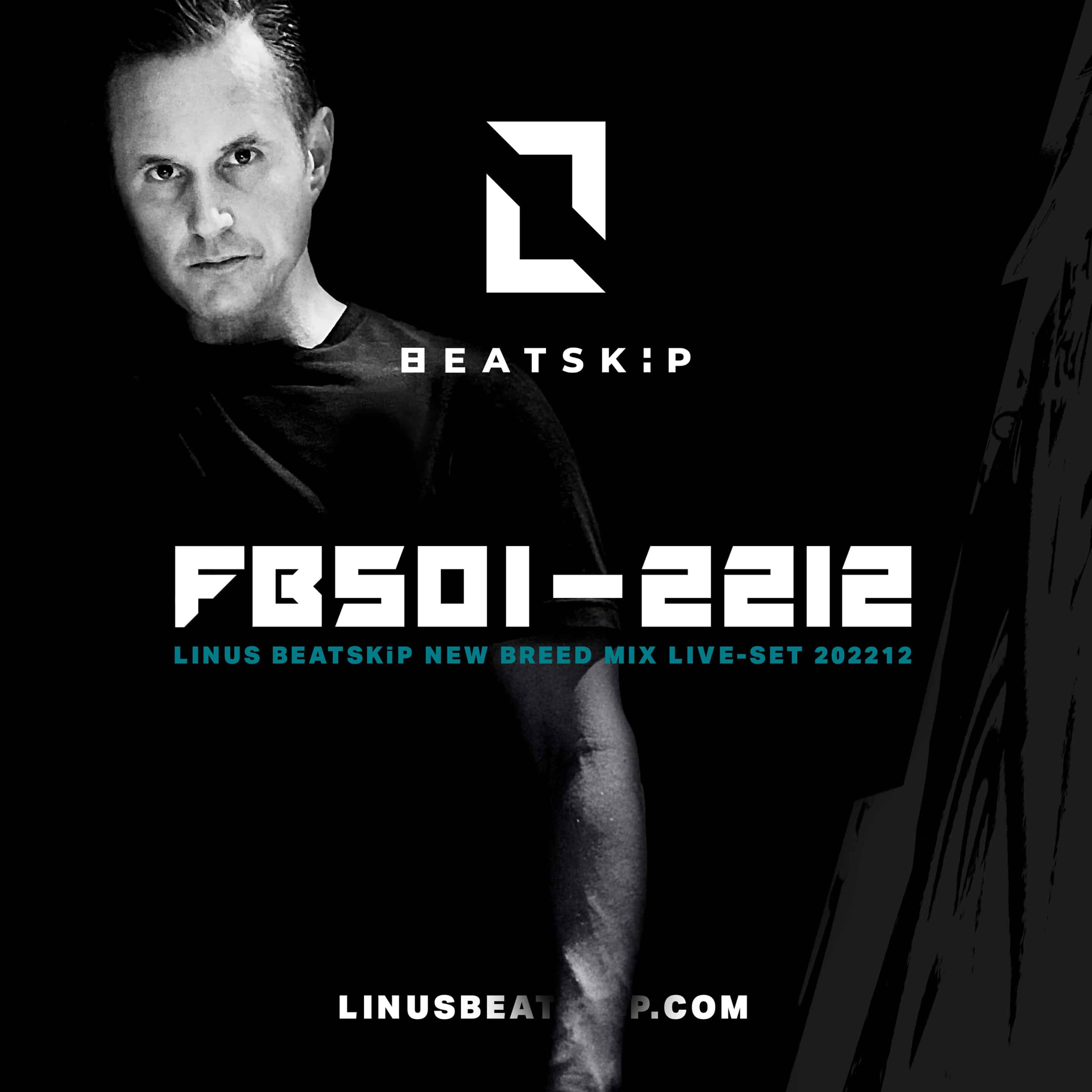 DJ MIX: FBS02-2212 short LIVE Mix Set from LINUS BEATSKIP New Breed release included. Frequencies of Beatskip