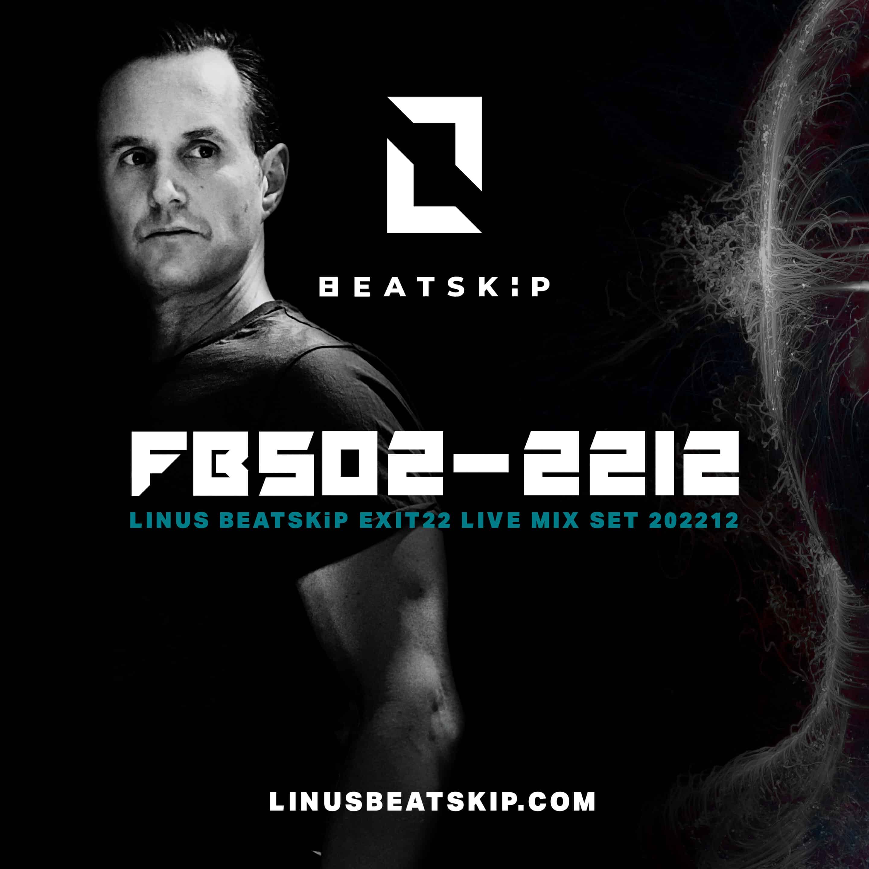 DJ MIX: FBS02-2201 - LINUS BEATSKiP Exit 22 live mix
