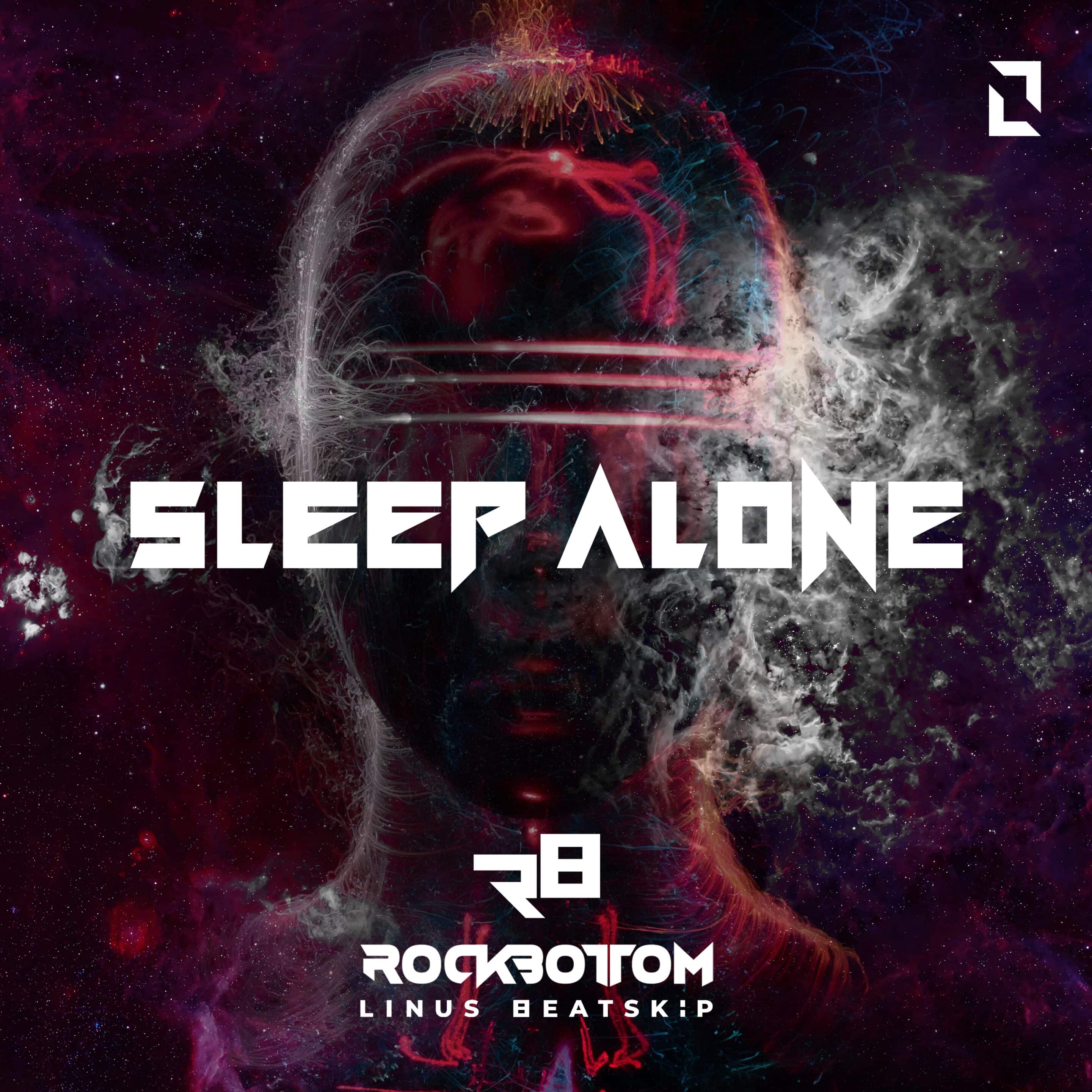 Sleep Alone - LINUS BEATSKIP & ROCK BOTTOM